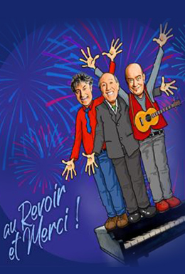 Affiche provisoire Chanson Plus Bifluorée : Au revoir et merci
